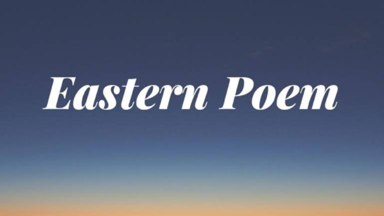 Eastern Poem